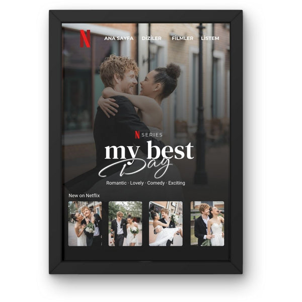 My Best Day Netflix Çiftlere Özel Çerçevesiz Poster